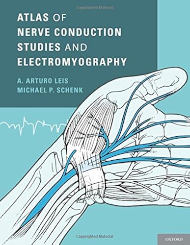 Download Atlas of Nerve Conduction Studies and Electromyography PDF