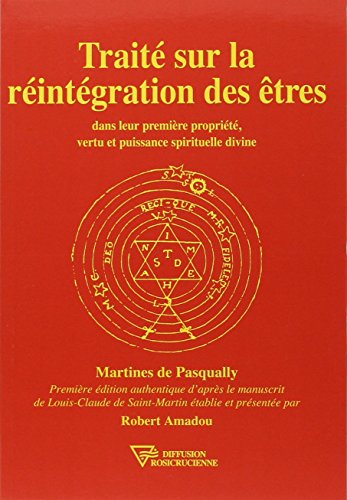 Traité réintégration des êtres by M de Pasqually