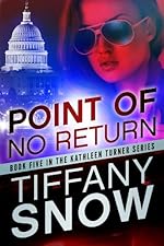Point of No Return (The Kathleen Turner Series Book 5)