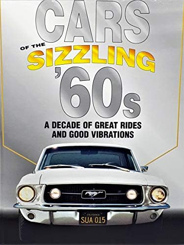 Cars of the Fabulous 50's: A Decade of High Style and Good Times