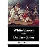White Slavery in the Barbary States