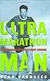 Ultramarathon Man: Confessions of an All-Night Runner