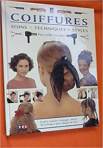 Coiffures Soins Techniques Styles 9782877611374 Amazon Com Books