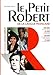 Dictionnaire Le Petit Robert de la Langue Francaise 2016 - Grand Format (French Edition) (Les Dictio by 
