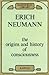 The Origins and History of Consciousness (Maresfield Library)