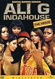 Ali G Indahouse - The Movie
