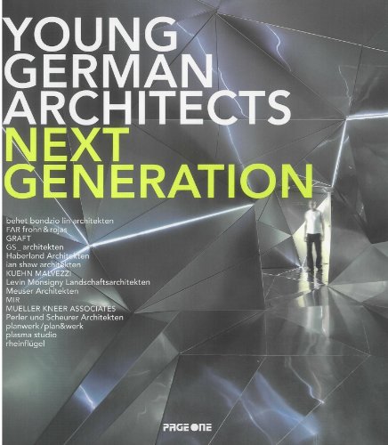 Young German Architects: Next Generation