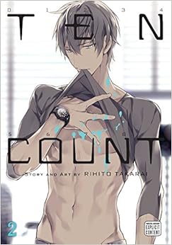 Ten Count, Vol. 2, by Rihito Takarai Ten Count, Vol. 2, by Rihito Takarai