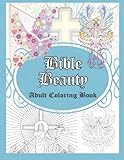 Bible Beauty - Adult Coloring Book (Bible Adult Coloring Books) (Volume 1) by Grace Sure
