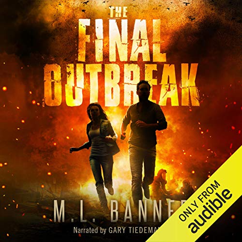 [R.e.a.d] The Final Outbreak: An Apocalyptic Thriller [K.I.N.D.L.E]