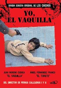 Yo, El Vaquilla [DVD]
