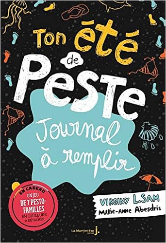 Amazon Fr Un Ete De Peste Journal A Remplir Virginy L Sam Abesdris Marie Anne Livres