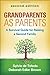 Grandparents as Parents, Second Edition: A Survival Guide for Raising a Second Family
