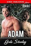Adam [Hybrids 1] (Siren Publishing Classic ManLove)