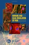 Immune and Glial Regulation of Pain, , 0931092671