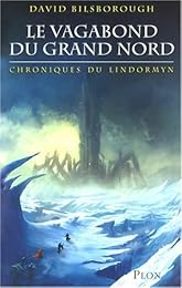 Le  vagabond du Grand Nord