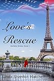 Love's Rescue (Wartime Brides Book 2) by 