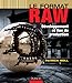 Le format raw - développement et flux de production by