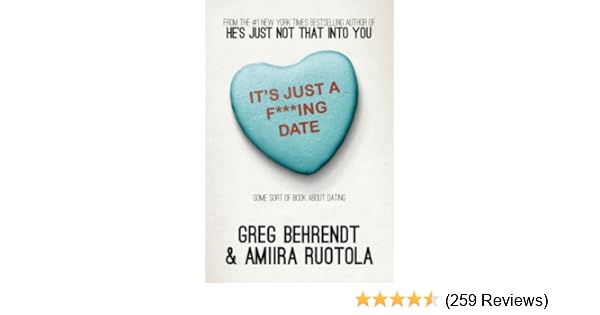It S Just A F Ing Date Some Sort Of Book About Dating Kindle