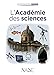 L'Académie des sciences (Collections du citoyen) (French Edition) by 