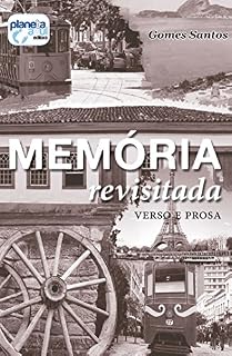 Livro Memória revisitada: verso e prosa
