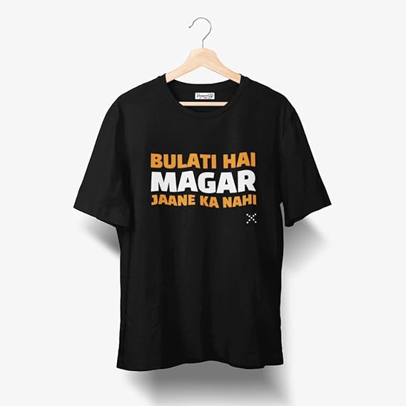 Bulati hai magar jaane ka nahi t shirt Clearance