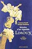 Limoux : Histoire d'un vignoble by 