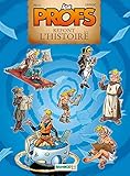 Les Profs : refont l'histoire - tome 1 (BAMBOO HUMOUR) (French Edition) by 