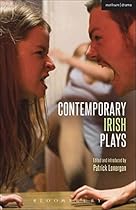 Contemporary Irish Plays: Freefall; Forgotten; Drum Belly; Planet Belfast; Desolate Heaven; The Boys of Foley Street (Play Anthologies)