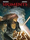 Segments, Tome 2 : Voluptide by 