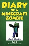 Diary of a Minecraft Zombie Book 2: Bullies and Buddies (Volume 2)