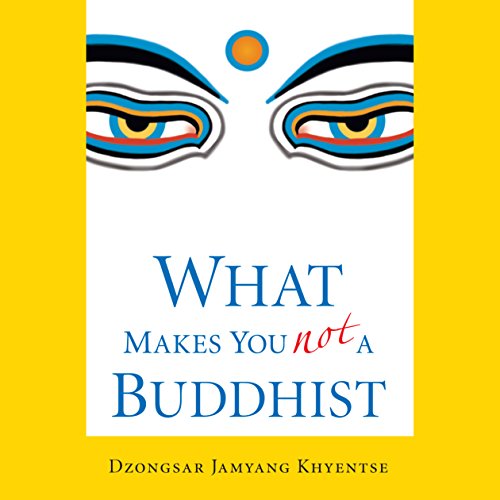 What Makes You Not a Buddhist
