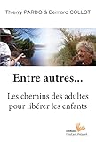 Entre autres ... by