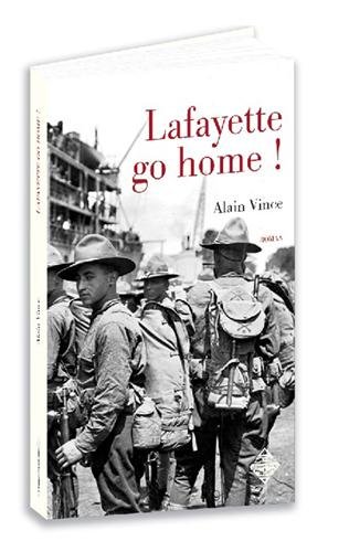 La Fayette go home !