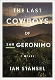 The Last Cowboys of San Geronimo