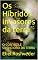 Livro Os Híbridos invasores da terra: O CONTROLE SILENCIOSO DA TERRA (INSTRUÇÃO PARA O APOCALIPSE QUE SE APROXIMA Livro 6)