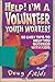 Help! I'm a Volunteer Youth Worker by Doug Fields