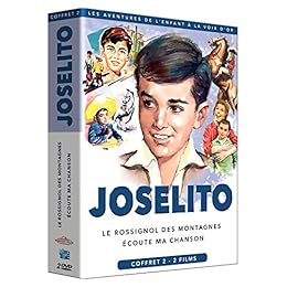 Joselito : Ecoute Ma Chanson + Le Rossignol Des Montagnes - Pack