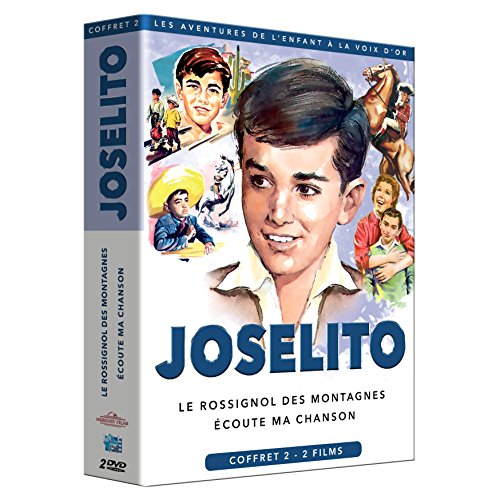 Joselito : Ecoute Ma Chanson + Le Rossignol Des Montagnes - Pack