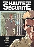 Haute sécurité, Tome 5 : L'ombre d'Ezekiel : Cycle 3 Tome 1 by