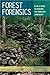 Forest Forensics: A Field Guide to Reading the Forested Landscape primary