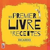 Mon Premier Livre de Recettes