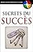 Secrets du Succès (French Edition) by Paul Duvoisin, Renata Lahalle