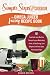 My Omega Juicer Juicing Recipe Book, A Simple Steps Brand Cookbook: 101 Superfood Juice Machine Reci by Susan Michel