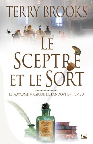 Le  sceptre et le sort