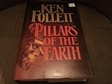 (First Edition) the Pillars of the Earth Hardcover By Ken Follett 1989