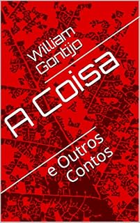 Livro A Coisa: e Outros Contos (01 Livro 1)