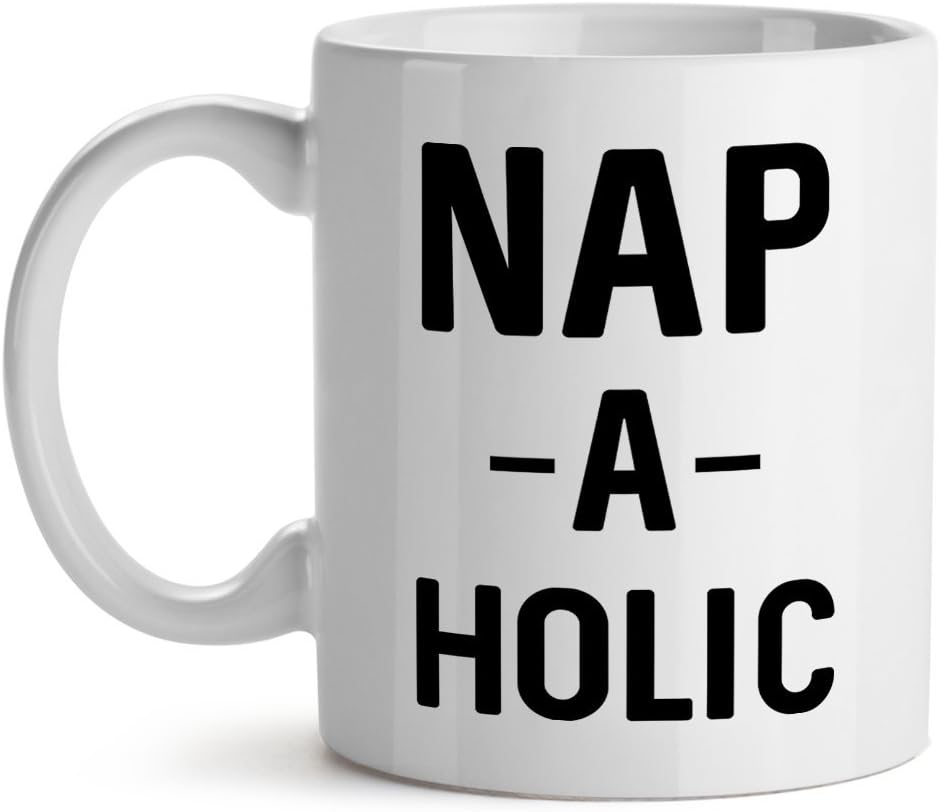 Amazon Com Nap A Holic Sleepy Party Meme Mad Over Mugs Inspirational Unique Popular Office Tea Coffee Mug Gift 11oz Home Kitchen