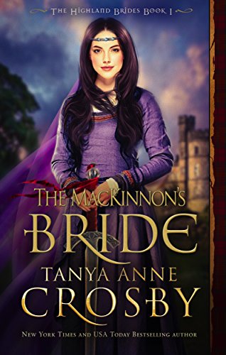 The MacKinnon's Bride (The Highland Brides Book 1)