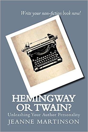 Hemingway or Twain?: Unleashing Your Author Personality